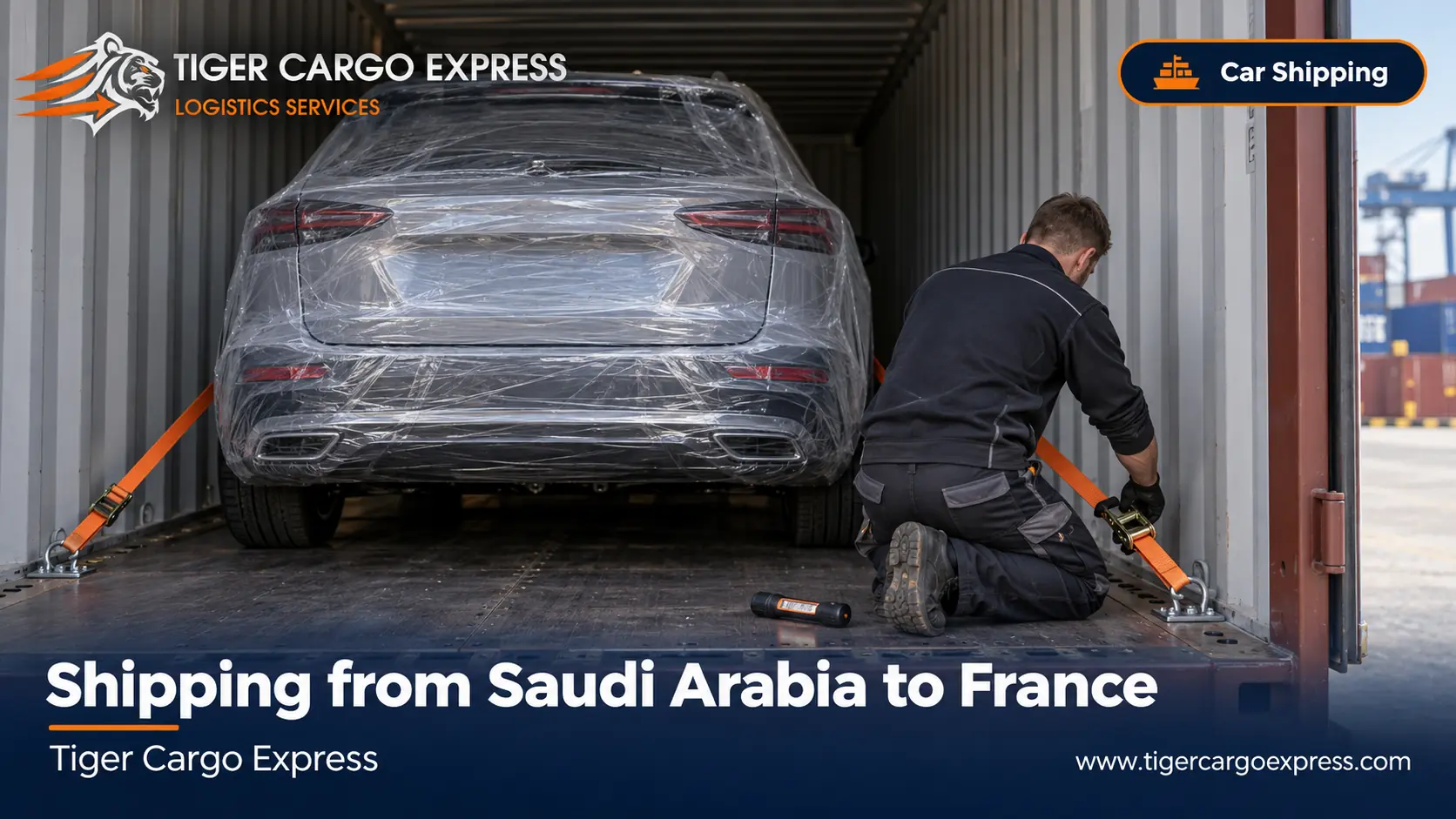Car shipping from Saudi Arabia to France inside a closed container with full lashing