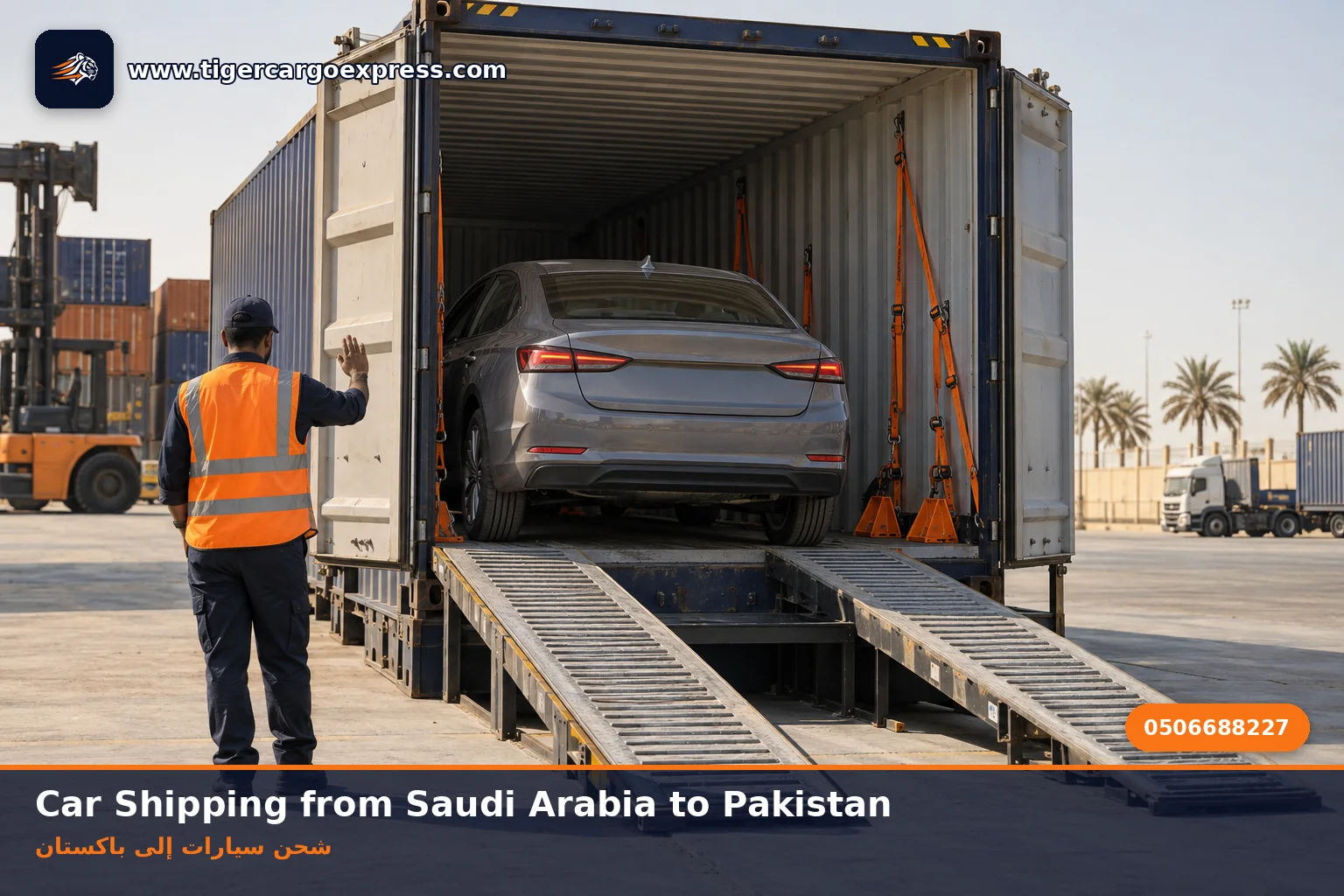 Car shipping from Saudi Arabia to Pakistan with a vehicle loaded into a container in a Saudi yard