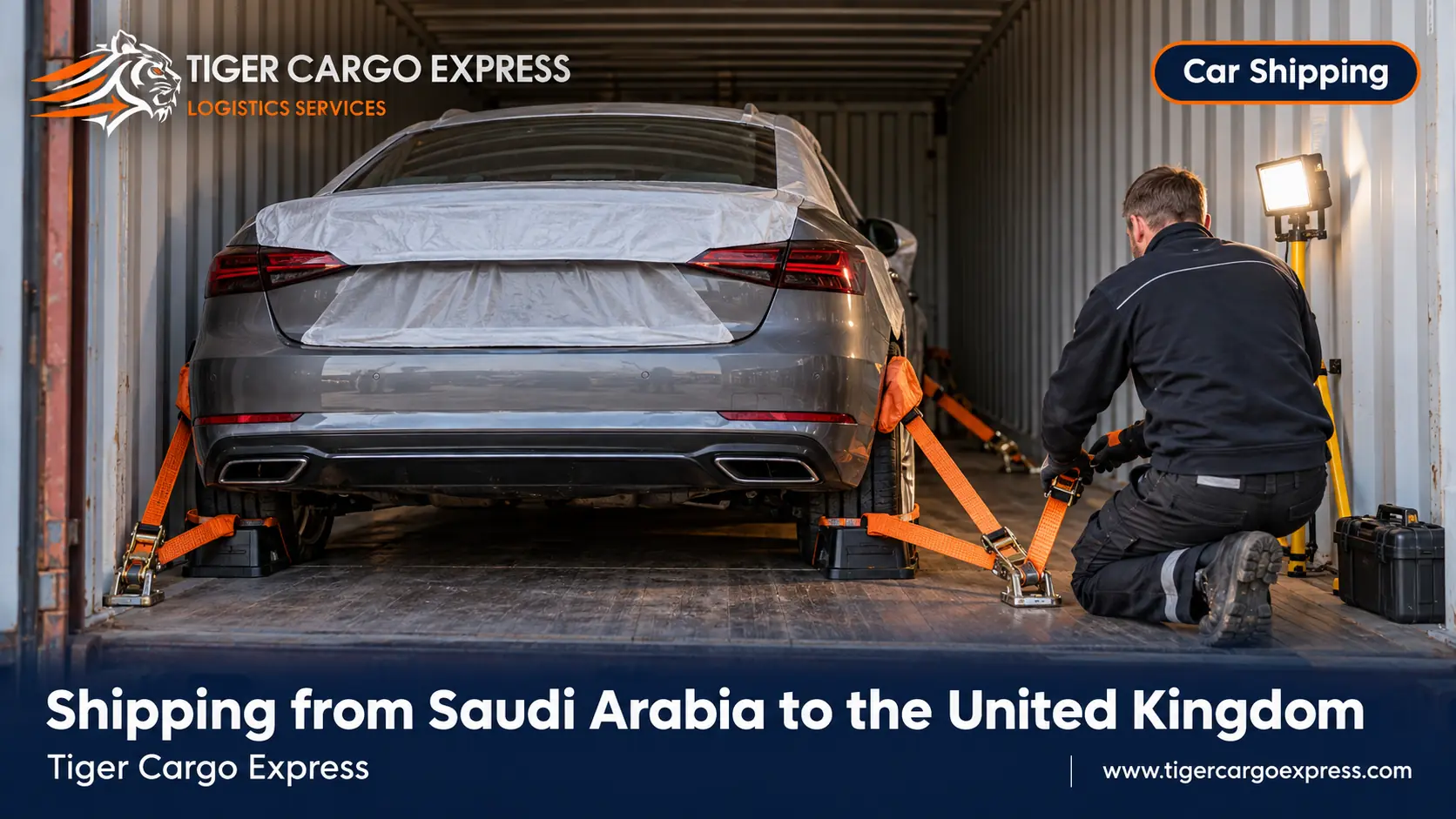 Car shipping from Saudi Arabia to the UK inside a closed container with full lashing