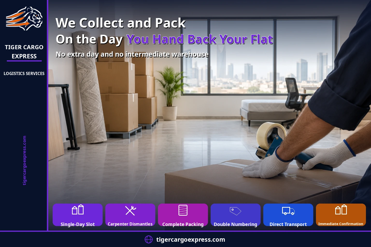 We collect and pack on the day you hand back your flat