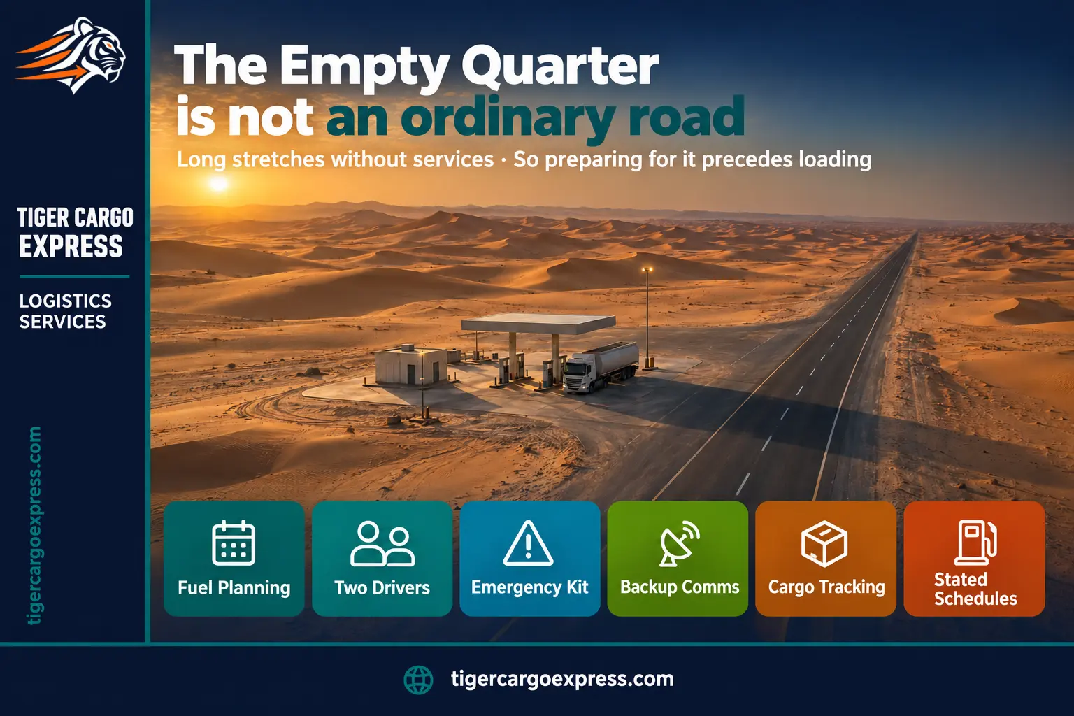 Crossing the Empty Quarter — long stretches without services, where preparation precedes loading