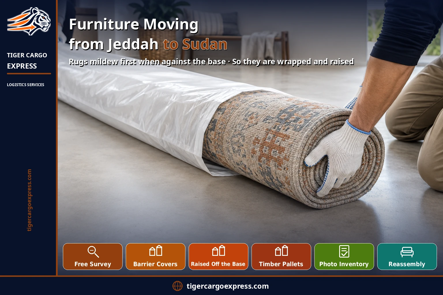 Furniture moving from Jeddah to Sudan — rugs mildew first when against the base