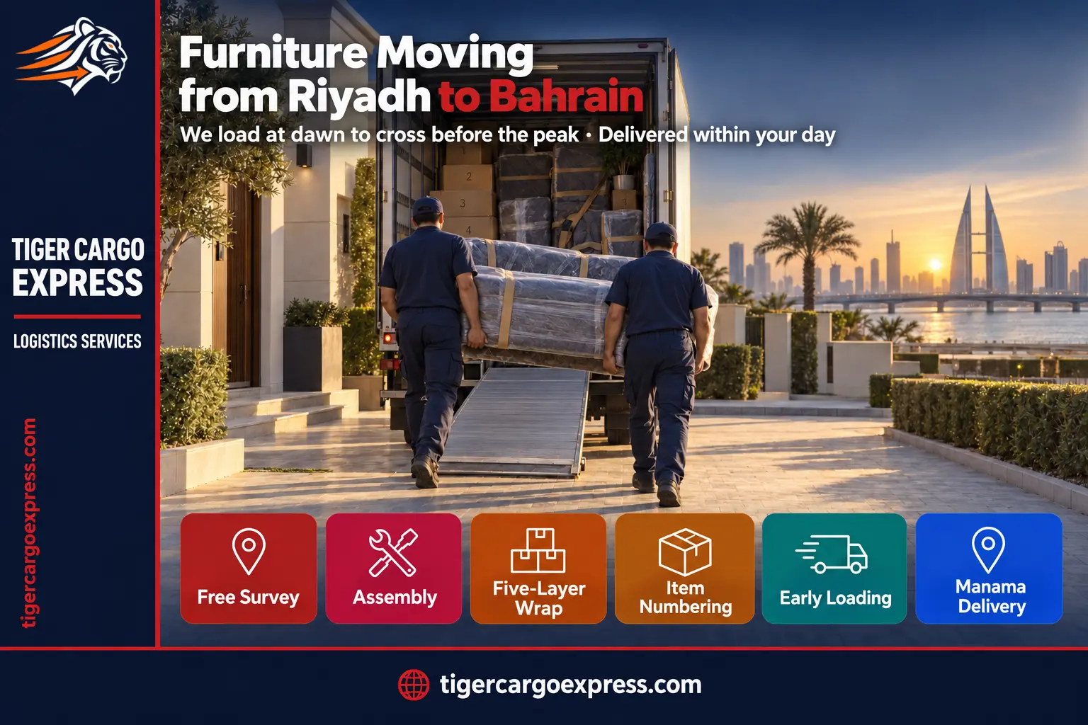 Furniture moving from Riyadh to Bahrain — loading at dawn to avoid the causeway peak