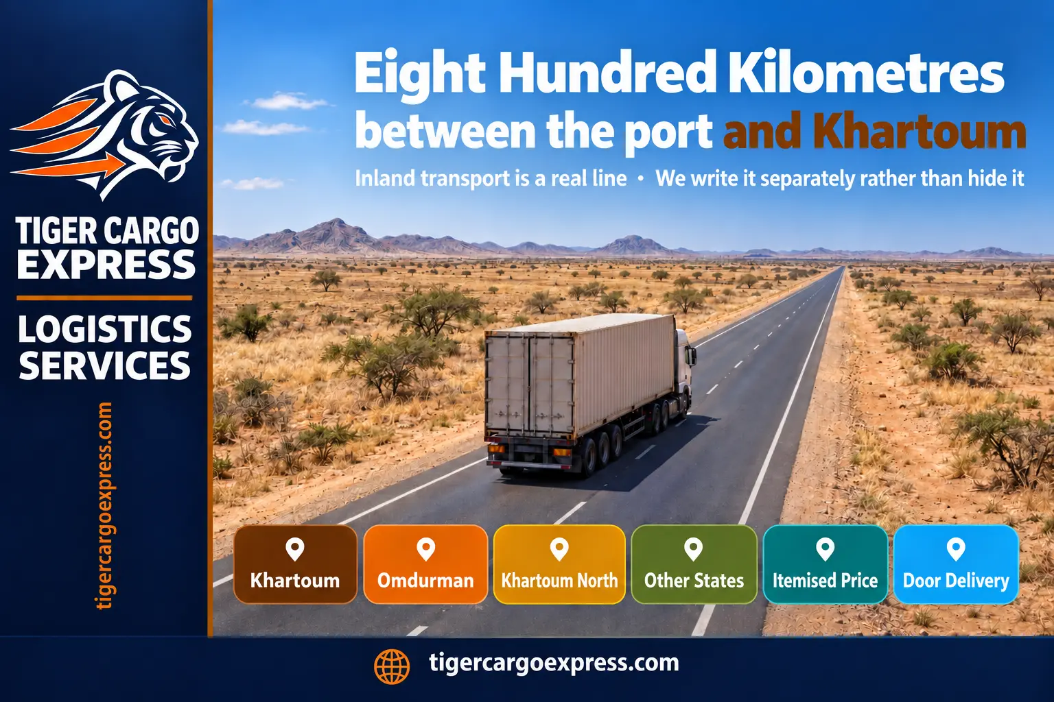 Inland transport from Port Sudan to Khartoum — around eight hundred kilometres