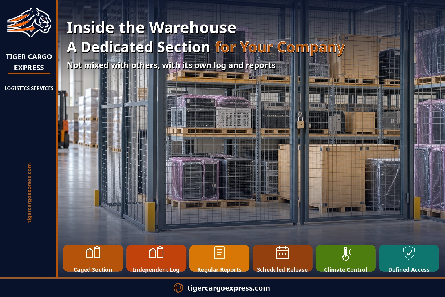 Inside the warehouse — a dedicated section for your company