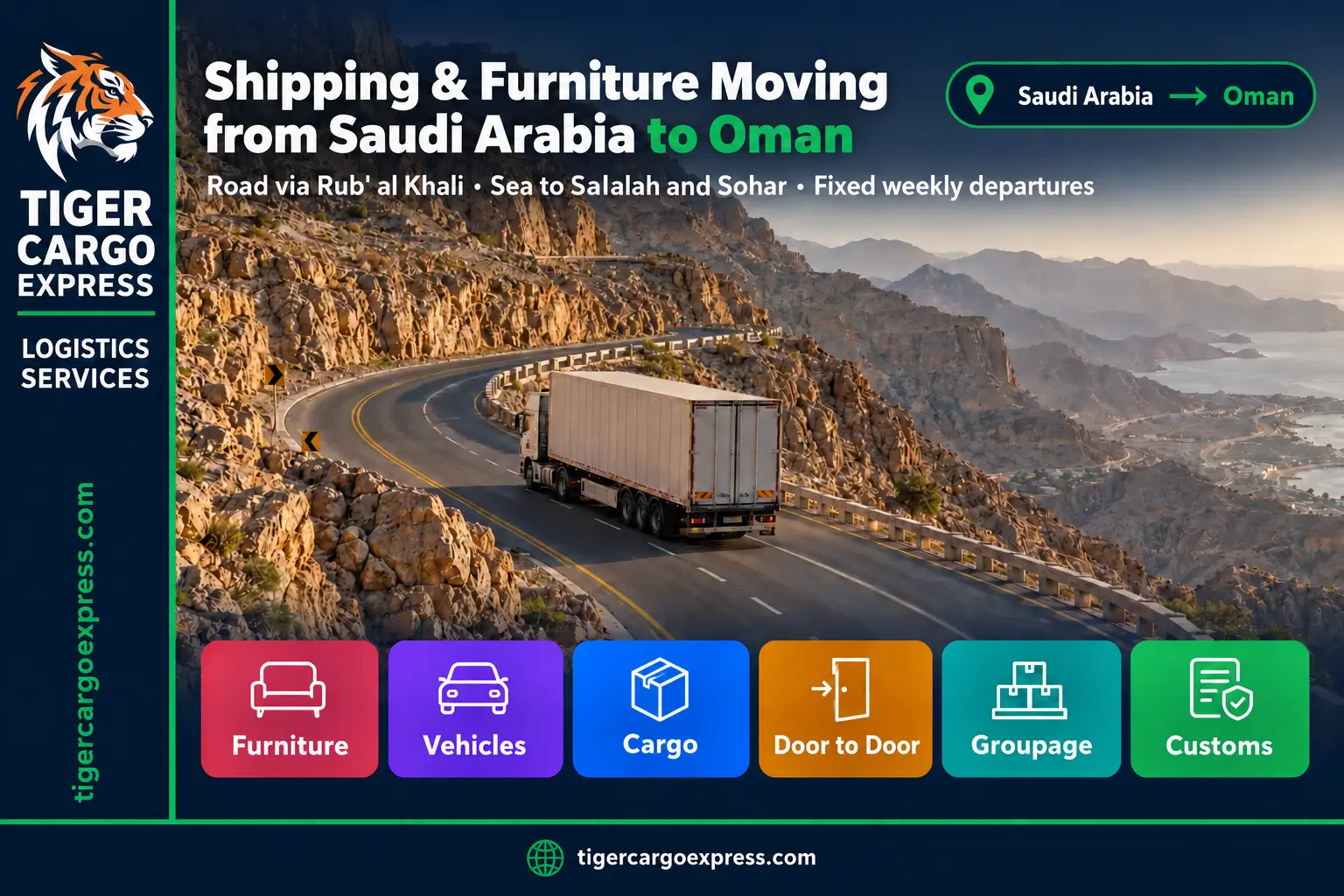 Shipping and Furniture Moving Company from Saudi Arabia to Oman 0506688227 Fixed Weekly Departures with Border Formalities Handled