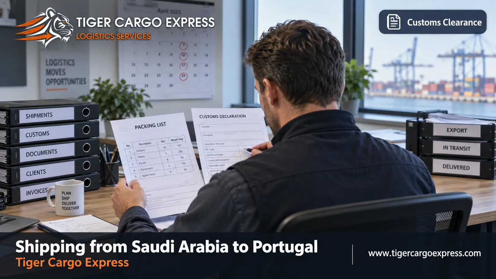 Documents required for shipping from Saudi Arabia to Portugal and tracking the time window