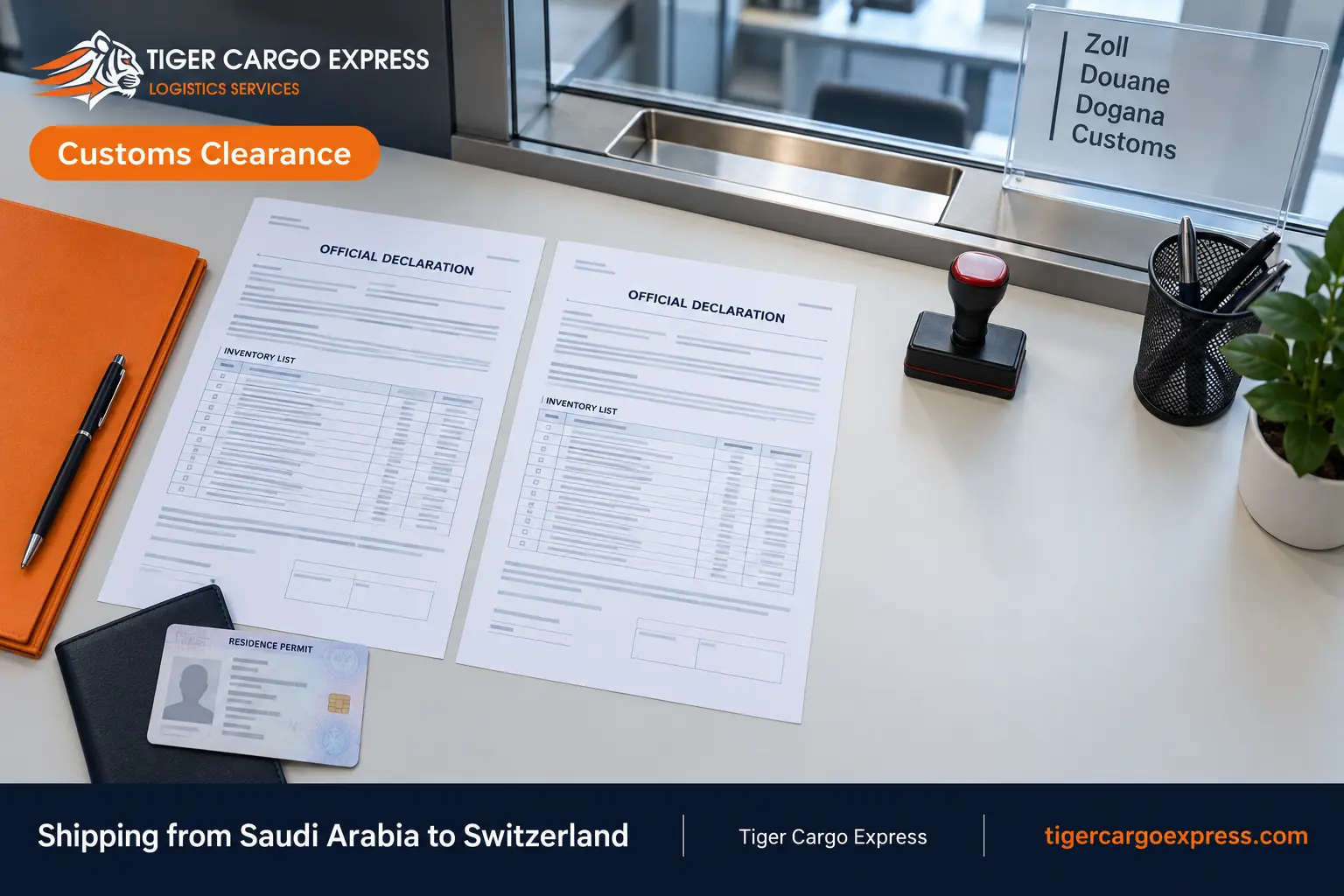 Documents required for shipping from Saudi Arabia to Switzerland and the removal goods declaration in duplicate